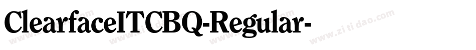 ClearfaceITCBQ-Regular字体转换
