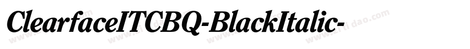 ClearfaceITCBQ-BlackItalic字体转换