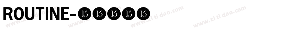 ROUTINE字体转换