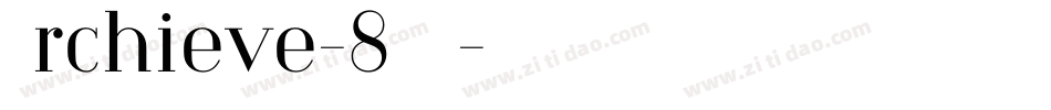 Archieve-8AZD字体转换