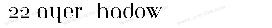 P22Bayer-Shadow字体转换