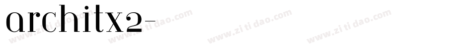 architx2字体转换