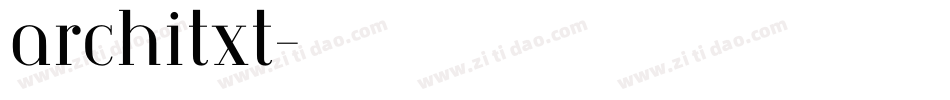 architxt字体转换