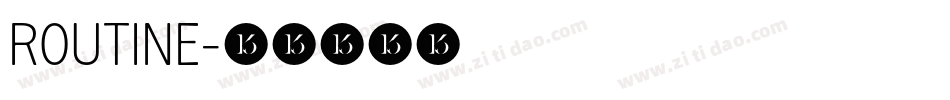 ROUTINE字体转换