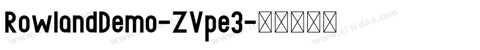 RowlandDemo-ZVpe3字体转换
