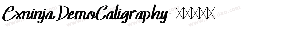 ExninjaDemoCaligraphy字体转换
