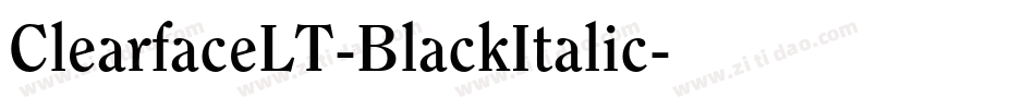 ClearfaceLT-BlackItalic字体转换