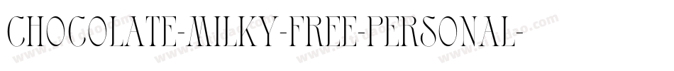 Chocolate-Milky-Free-Personal字体转换