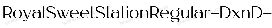 RoyalSweetStationRegular-DxnD字体转换