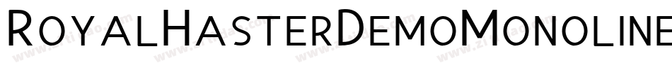 RoyalHasterDemoMonoline-X3Gjg字体转换