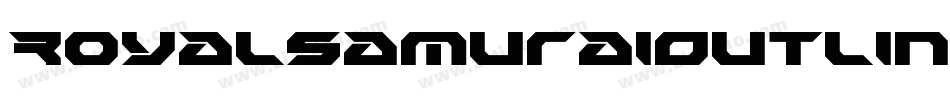 RoyalSamuraiOutlineItalic-GRmG字体转换