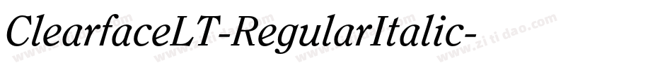ClearfaceLT-RegularItalic字体转换