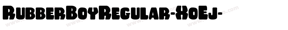 RubberBoyRegular-XoEj字体转换