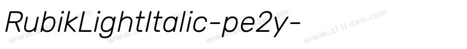 RubikLightItalic-pe2y字体转换