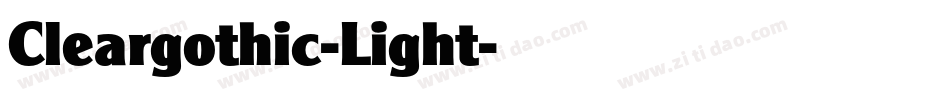 Cleargothic-Light字体转换