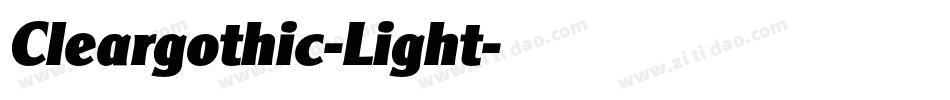 Cleargothic-Light字体转换