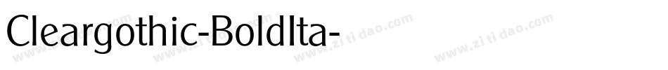 Cleargothic-BoldIta字体转换