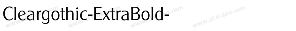 Cleargothic-ExtraBold字体转换