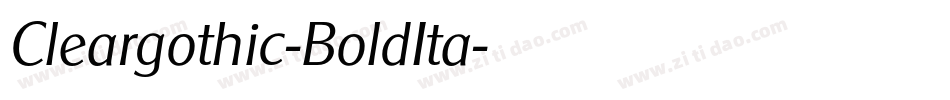 Cleargothic-BoldIta字体转换