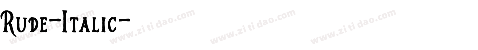 Rude-Italic字体转换