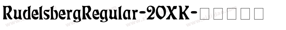 RudelsbergRegular-2OXK字体转换