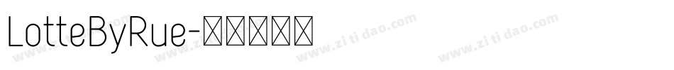 LotteByRue字体转换