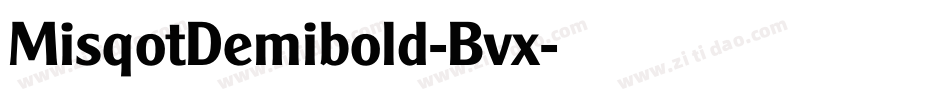 MisqotDemibold-Bvx字体转换