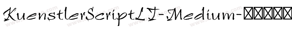 KuenstlerScriptLT-Medium字体转换
