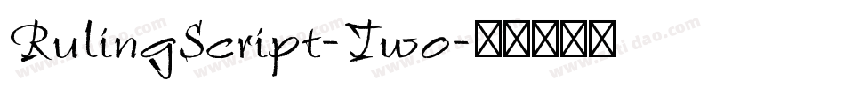 RulingScript-Two字体转换