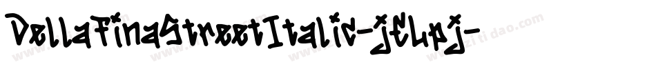 DellafinaStreetItalic-jELpj字体转换