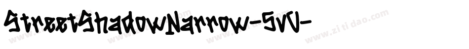 StreetShadowNarrow-5vV字体转换