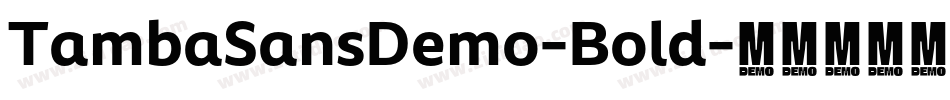 TambaSansDemo-Bold字体转换