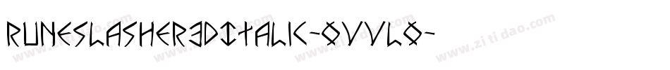 RuneSlasher3DItalic-OVVLo字体转换