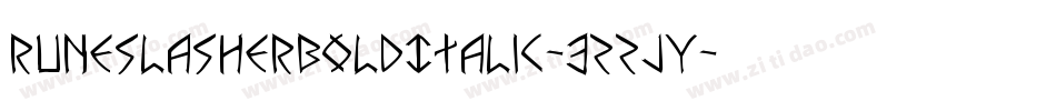 RuneSlasherBoldItalic-3zzjy字体转换