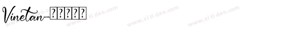 Vinetan字体转换