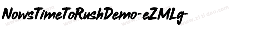 NowsTimeToRushDemo-eZMLg字体转换
