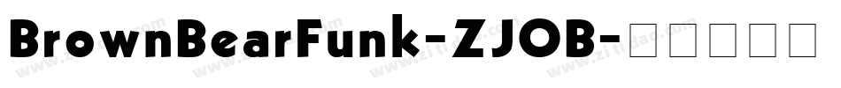 BrownBearFunk-ZJOB字体转换