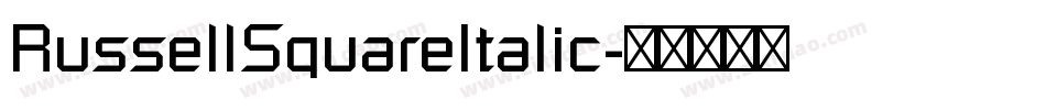 RussellSquareItalic字体转换