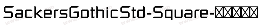 SackersGothicStd-Square字体转换