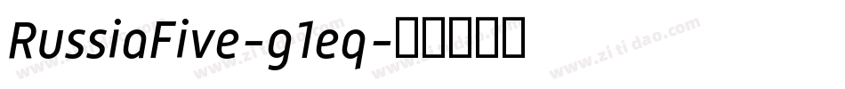 RussiaFive-g1eq字体转换