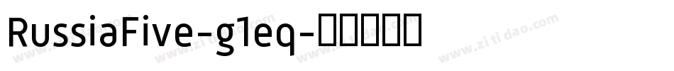 RussiaFive-g1eq字体转换