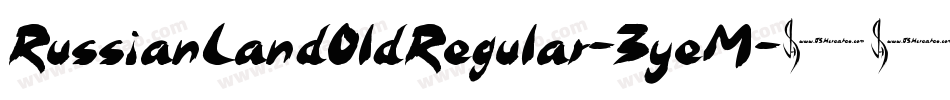 RussianLandOldRegular-3yeM字体转换