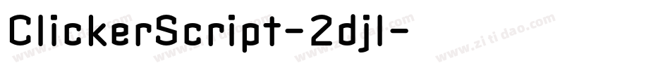 ClickerScript-2djl字体转换