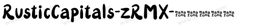 RusticCapitals-zRMX字体转换