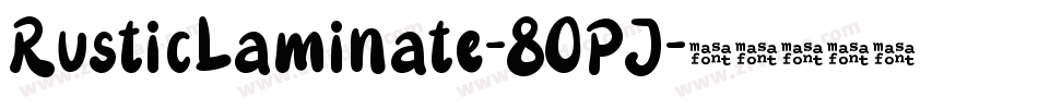 RusticLaminate-8OPJ字体转换