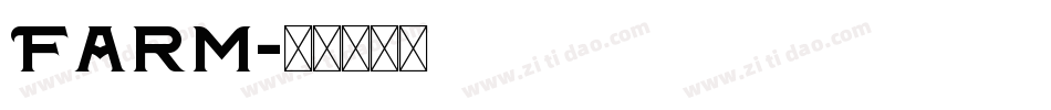 Farm字体转换