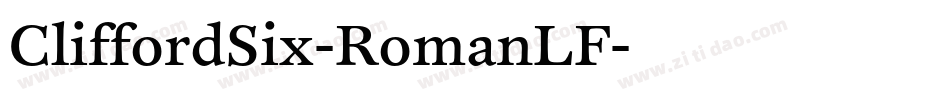 CliffordSix-RomanLF字体转换