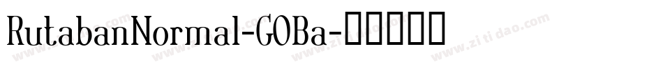 RutabanNormal-GOBa字体转换