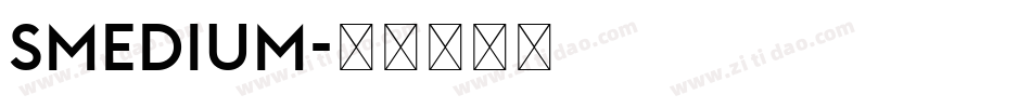 SMedium字体转换
