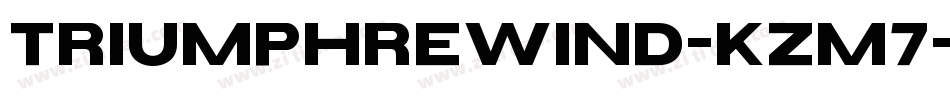 TriumphRewind-KZM7字体转换